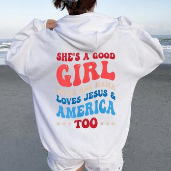 She's A Good Girl Loves Her Mama Jesus & America Too Groovy Women Oversized Hoodie Back Print - Monsterry