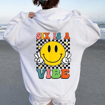 Six Is A Vibe 6Th Birthday Groovy Boys Girls 6 Years Old Women Oversized Hoodie Back Print - Monsterry DE