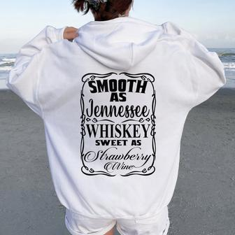 Smooth As Whiskey Sweet As Strawberry Wine Western Country Women Oversized Hoodie Back Print - Seseable