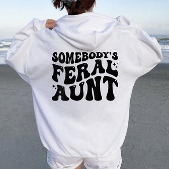Somebody's Feral Aunt Groovy Women Oversized Hoodie Back Print - Monsterry