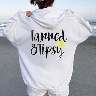 Tanned And Tipsy Summer Party Saying Humor Women Oversized Hoodie Back Print - Monsterry DE