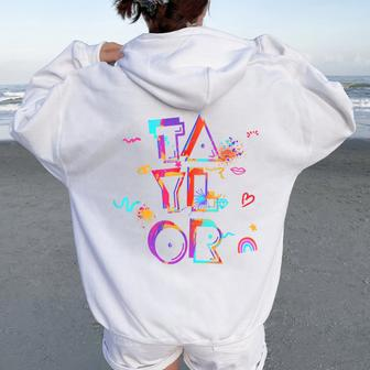 Taylor Girl First Name Personalized Groovy Women Oversized Hoodie Back Print - Thegiftio UK