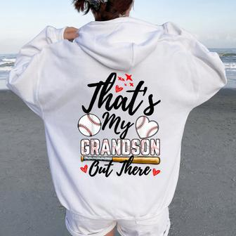 That's My Grandson Out There Baseball Grandma Mother's Day Women Oversized Hoodie Back Print - Monsterry