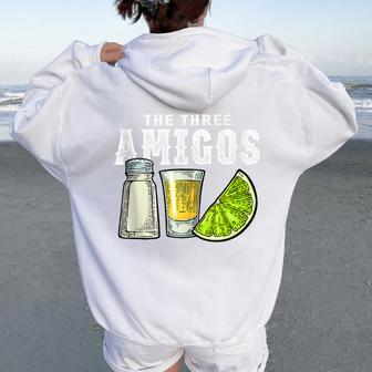 The Three Amigos Lime Salt Tequila Cinco De Mayo Women Oversized Hoodie Back Print | Mazezy