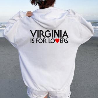 Virginia Is For The Lovers For Men Women Women Oversized Hoodie Back Print - Thegiftio UK