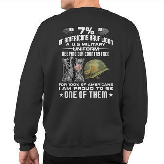 7 Of Americans Have Worn A US Military Uniform Keeping Our Sweatshirt Back Print - Monsterry