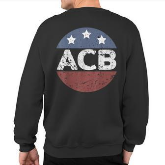 Acb Notorious Acb Republican Notorious ACB Sweatshirt Back Print - Monsterry