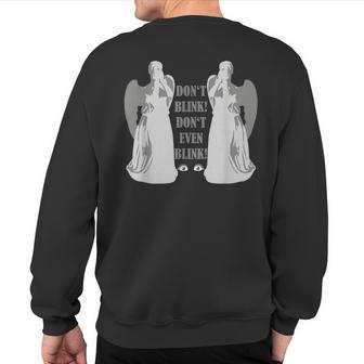 Alert Weeping Angels Don't Even Blink 2 Sci Fi Sweatshirt Back Print - Monsterry