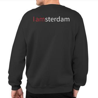 Amsterdam Netherlands Holland Dutch Tourist Souvenir T Sweatshirt Back Print - Monsterry CA