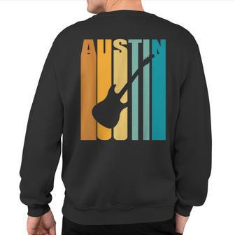 Austin Music Retro 70S Vintage Texas Tx Image Guitar Sweatshirt Back Print - Monsterry