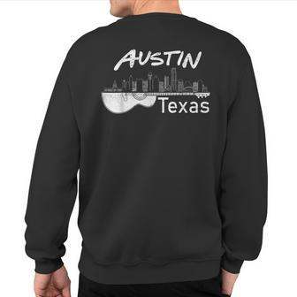 Austin Texas Souvenir Guitar Music Lover Austin Sweatshirt Back Print - Monsterry