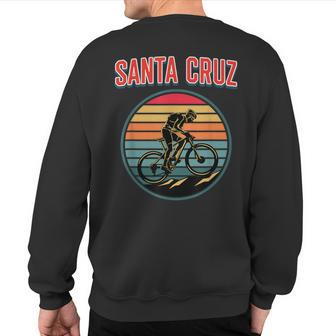 Bike Retro Vintage Santa Cruz Summer Bicycle Biking Sweatshirt Back Print - Monsterry CA