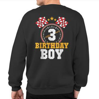 Birthday Boy 3Rd Race Car Party 3 Years Old Racing Driver Sweatshirt Back Print - Monsterry