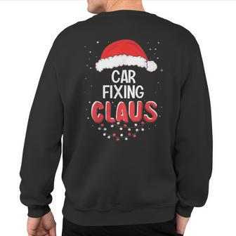 Car Fixing Santa Claus Christmas Matching Costume Sweatshirt Back Print - Monsterry