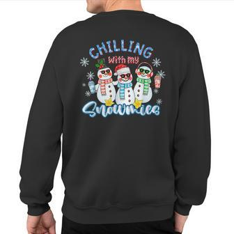 Chillin With My Snowmies Santa Snowman Ugly Christmas Sweatshirt Back Print - Seseable