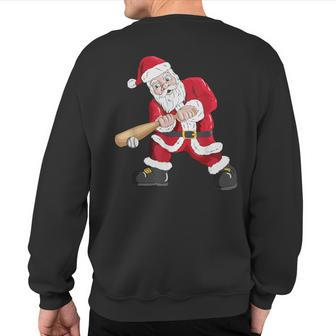 Christmas Santa Claus With Baseball Bat Baseball Sweatshirt Back Print - Monsterry CA