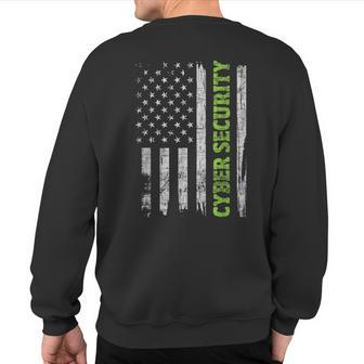 Cybersecurity Usa Flag Computer Engineer Programmer Hacker Sweatshirt Back Print - Monsterry