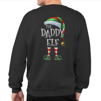 The Daddy Elf Matching Family Christmas Elf Sweatshirt Back Print - Monsterry