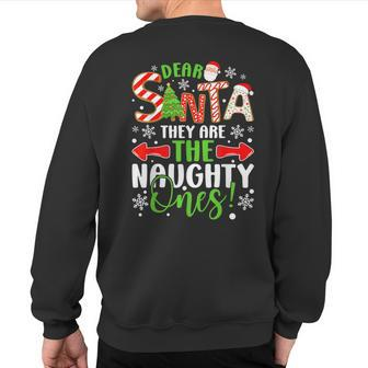 Dear Santa They Are The Naughty Ones Christmas Sweatshirt Back Print - Seseable