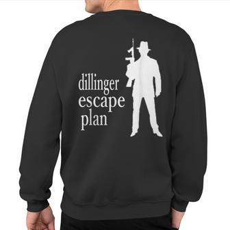 Dillinger Escape Plan Several Colors Sweatshirt Back Print - Monsterry