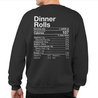 Dinner Rolls Nutrition Facts Thanksgiving Turkey Day Sweatshirt Back Print - Monsterry