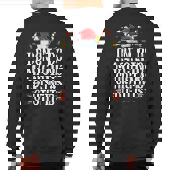 I Don't Do Matching Christmas Outfits But I Do Couples Xmas Sweatshirt Back Print | Mazezy