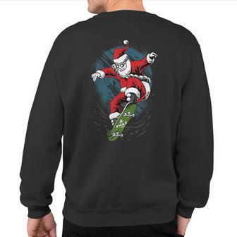 Family Christmas Santa Skateboard Christmas Pajama Sweatshirt Back Print - Monsterry