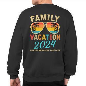 Family Vacation 2024 Beach Matching Summer Vacation 2024 Sweatshirt Back Print - Monsterry