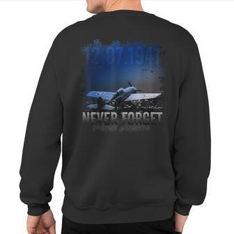 Never Forget Pearl Harbor Sweatshirt Back Print - Monsterry DE