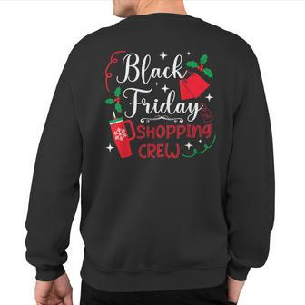 Friday Crew Black Shopping Season For Shopping Lover Sweatshirt Back Print - Monsterry DE