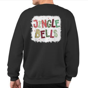 Jingle Bells Christmas Family Pajama Bleach Xmas Sweatshirt Back Print - Monsterry