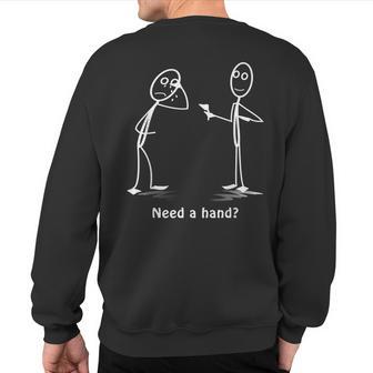 Need A Hand Stickman Costume Stick Figure Sweatshirt Back Print - Monsterry DE