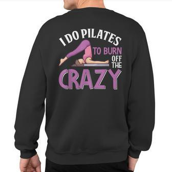 Pilates Saying Pilates Trainer Contrology Instructor Sweatshirt Back Print - Monsterry