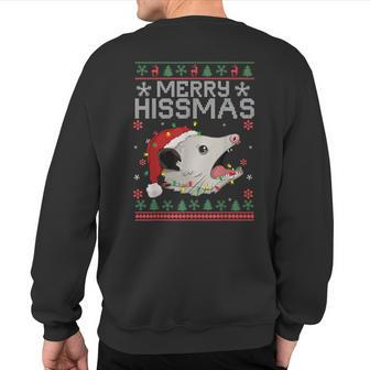Xmas Merry Hissmas Possum Lovers Opossum Christmas Sweatshirt Back Print - Seseable