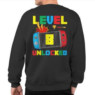 Gamer It's My 8Th Birthday Level 8 Unlocked Video Gaming Sweatshirt Back Print - Monsterry AU