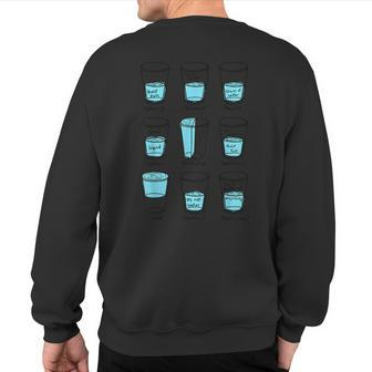 Glass Half Empty Meme Psychologist Edition Sweatshirt Back Print - Monsterry