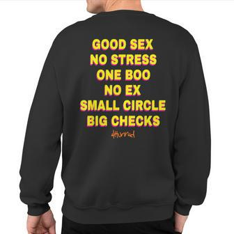 Good Sex No Stresses Ones Boo No Ex Small Circle Big Checks Sweatshirt Back Print - Monsterry