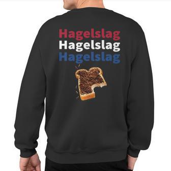 Hagelslag Breakfast Foods Word Dutch Cuisine Sweatshirt Back Print - Monsterry AU