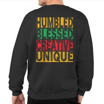 Hbcu Humbled Blessed Creative Unique Cool Hbcu Apparel Sweatshirt Back Print - Monsterry UK