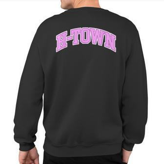 Houston H-Town Hustle Town The H Houston Texas Sweatshirt Back Print - Monsterry AU