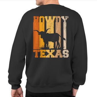 Howdy From Texas With Longhorn Distressed Western Sweatshirt Back Print - Monsterry