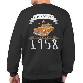 I'm Not Old I'm Classic 1958 Vintage Car Sweatshirt Back Print - Monsterry UK