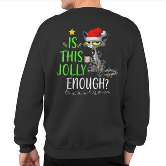 Is This Jolly Enough Black Cat Merry Christmas Tree Lights Sweatshirt Back Print - Monsterry