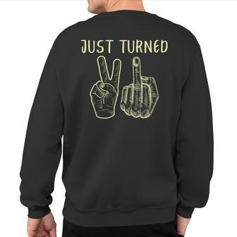Just Turned 21 Years Old 21St Birthday Party Sweatshirt Back Print - Monsterry UK