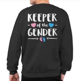 Keeper Of Gender Reveal Gender Reveal Announcement Sweatshirt Back Print - Monsterry CA