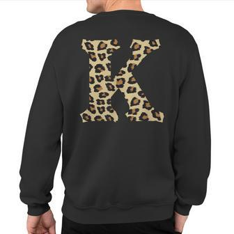 Leopard Cheetah Print Letter K Initial Rustic Monogram Sweatshirt Back Print - Monsterry