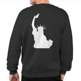 Let Freedom Ring Statue Of Liberty Picture Holding Gun Sweatshirt Back Print - Monsterry