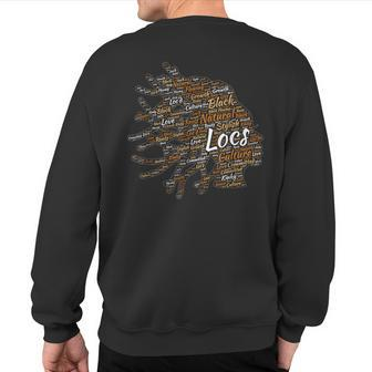 Locs Words In Hair Committed Sweatshirt Back Print - Monsterry DE