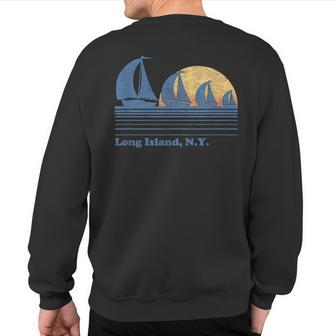 Long Island Ny Sailboat Vintage 80S Sunset Sweatshirt Back Print - Monsterry CA