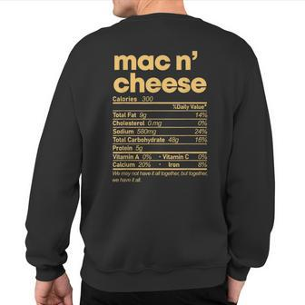 Mac And Cheese Nutrition Thanksgiving Mac N' Cheese Sweatshirt Back Print - Monsterry